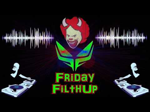 Friday FilthUp Drum & Bass Mix - 10 Mefjus Special Redux