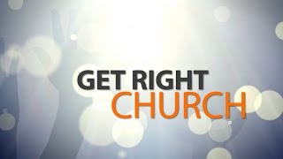 Get Right Church - Rev. James Cleveland