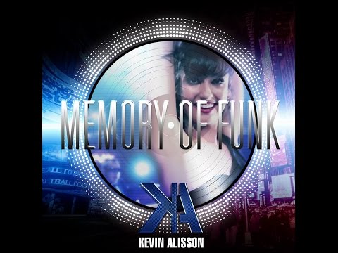 Kevin Alisson - Memory of Funk (Clip Officiel) NEW ARTIST - POP FUNK