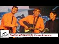 Duo iDeA e Gianni Morandi - Canzoni stonate ...