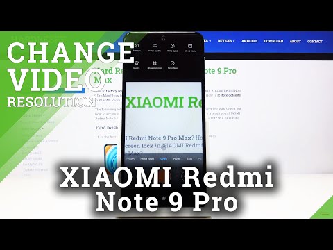 How to Change Video Resolution on XIAOMI Redmi Note 9 Pro – Video Quality