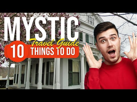 TOP 10 Things to do in Mystic, Connecticut 2023!