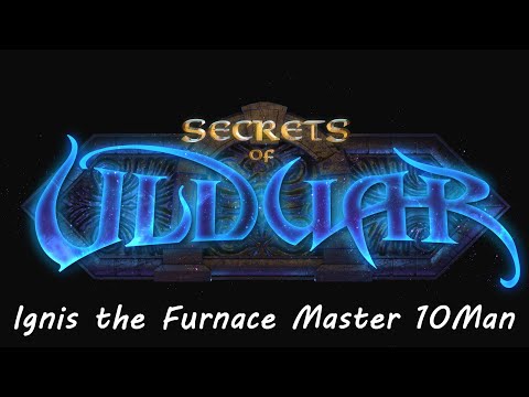 Ulduar 10Man - Ignis the Furnace Master Guide