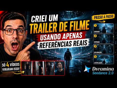 Criei um TRAILER de Filme com IA Usando Vídeos Reais | Dreamina Seedance 2.0