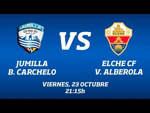Jumilla B. Carchelo - Elche CF V. Alberola