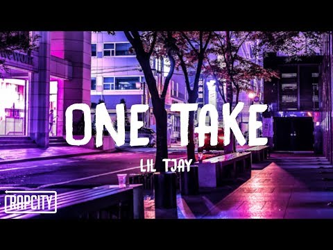 Lil Tjay - One Take (Lyrics)