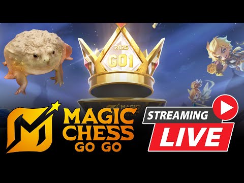 RE STREAM GO 1 GROUP STAGE!! MAGIC CHESS GO GO #magicchessgogo #mcgg  #MCGGGO1