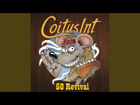 Suihke Kainaloon - Coitus Int 50 Revival