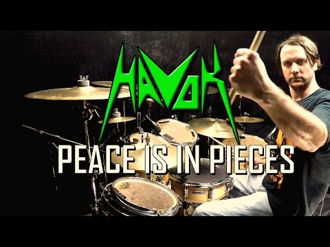 HAVOK - Peace Is In Pieces - Drum Cover