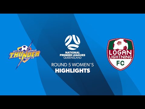 NPL Women's R5 - SWQ Thunder v Logan Lightning Highlights