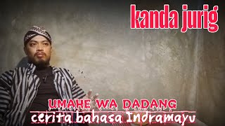 Download lagu umahe wa dadang - kanda jurig mp3