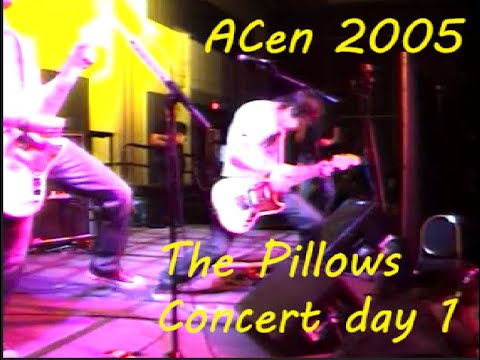 ACEN 2005 Anime Central - The Pillows full concert Friday May 13th 2005