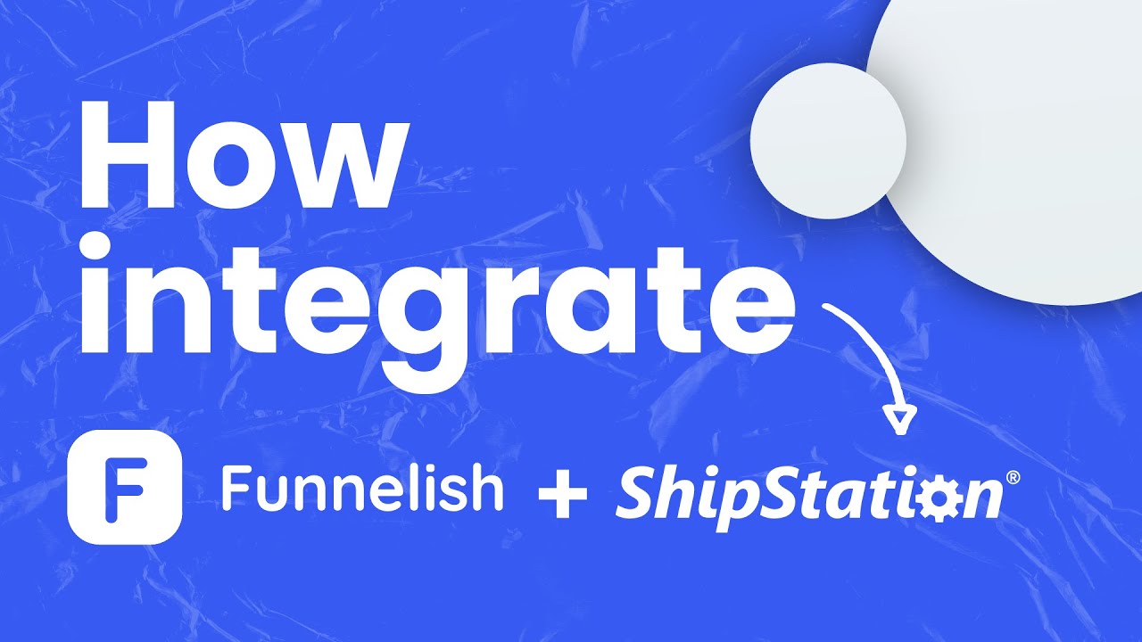 Integrate with ShipStation