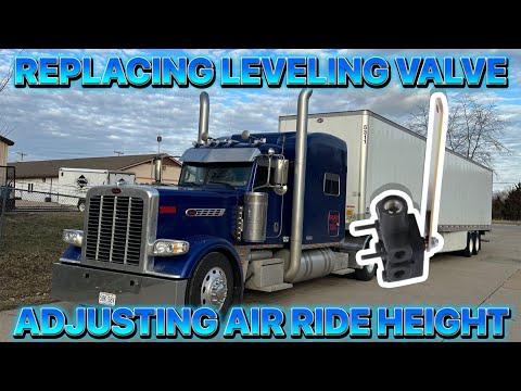 REPLACING LEVELING VALVE ADJUSTING AIR RIDE HEIGHT PETERBILT 389