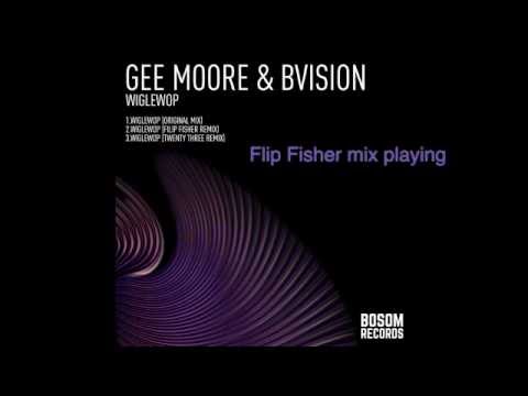 Gee Moore, BVision -  Wiglewop (Filip Fisher Remix)