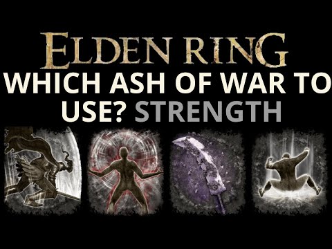 Best STRENGTH Ash of War? Ranking And Reviewing The Strength Ashes Of War- ELDEN RING