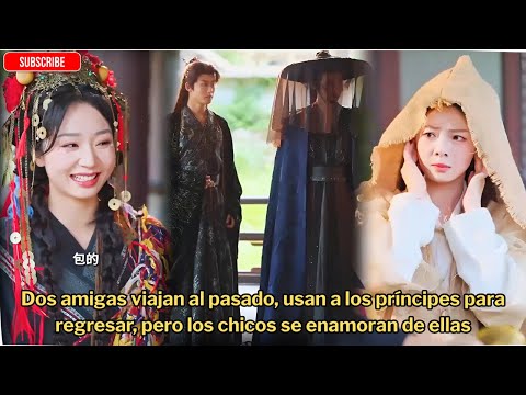 Dos amigas viajan al pasado usan a los príncipes para regresar, pero los chicos se enamoran de ellas