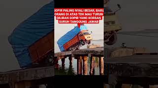 Download lagu SOPIR PALING NYALI BESAR BAWAH TRUK EXPEDISI JADI STENDING DI DERMAGA mp3