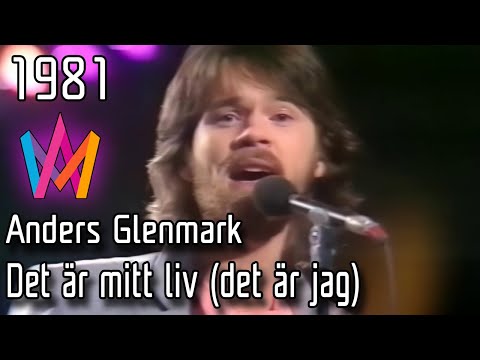Melodifestivalen 1981 – 02. Det är mitt liv (det är jag) – Anders Glenmark