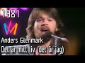 Melodifestivalen 1981 02 Det är Mitt Liv Det är Jag Anders Glenmark