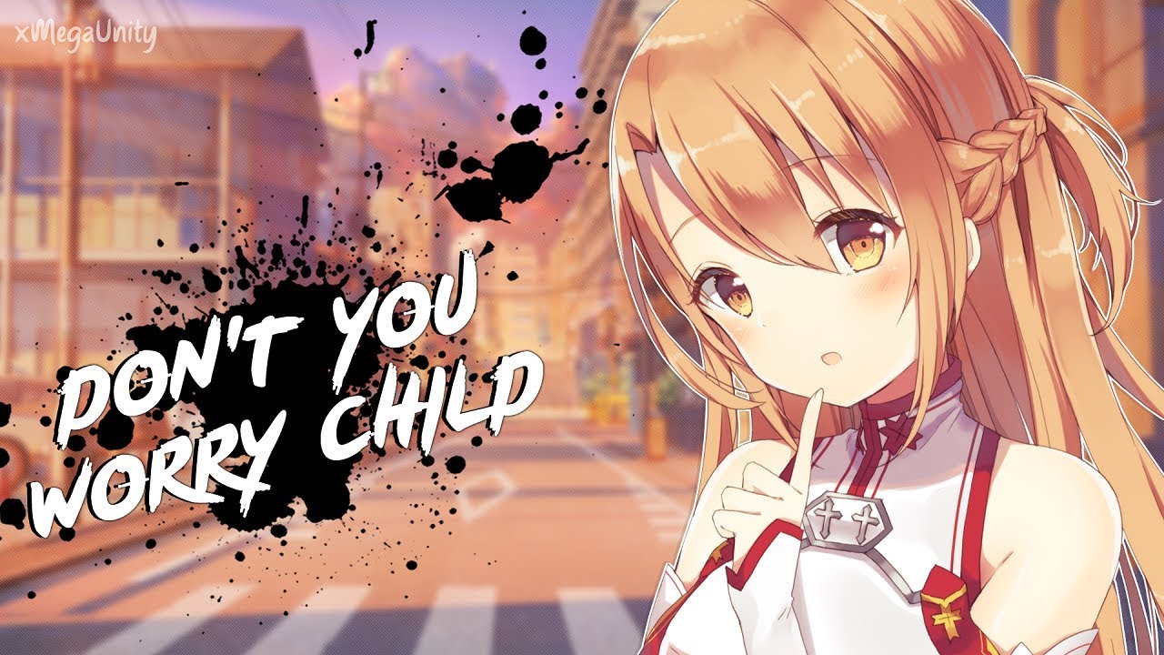 Don T You Worry Nightcore