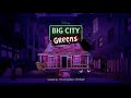 Big City Greens Squashed Intro