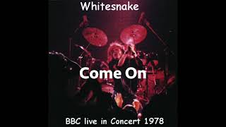 Whitesnake - Come On (live)
