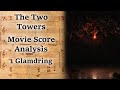 2.01 Glamdring | LotR Score Analysis