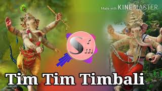 Tim Tim timbali new ganesh Dj song2020 new ganesh 