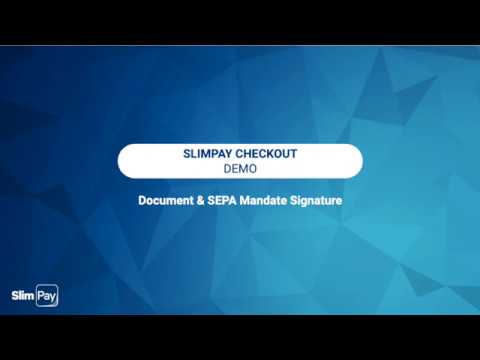 SlimPay Checkout Demo - Document & SEPA Mandate Signature