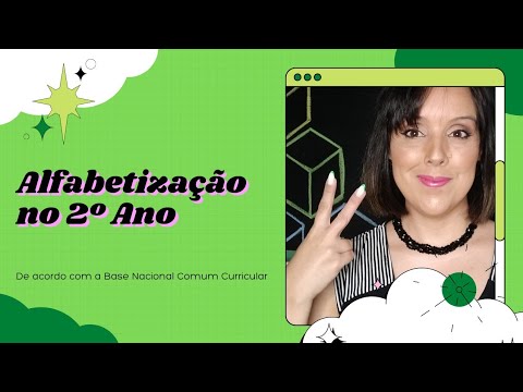Como alfabetizar as crianças no 2º ano _ BNCC _ Ens. Fundamental #alfabetização