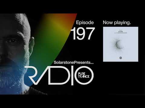 Solarstone pres. Pure Trance Radio Episode #197