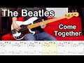 The Beatles Come Together BASS COVER Play Along Tabs