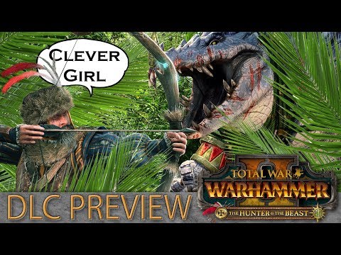 The Hunter & The Beast - TOTAL WAR: WARHAMMER 2 DLC