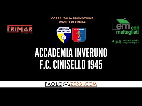 [HIGHLIGHTS] Coppa Italia Promozione - Quarti di Finale - Acc. Inveruno - Cinisello