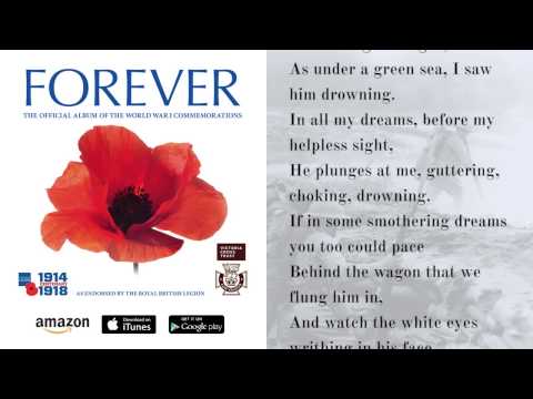 Forever: Dulce Et Decorum Est (John Thomson) - Wilfred Owen