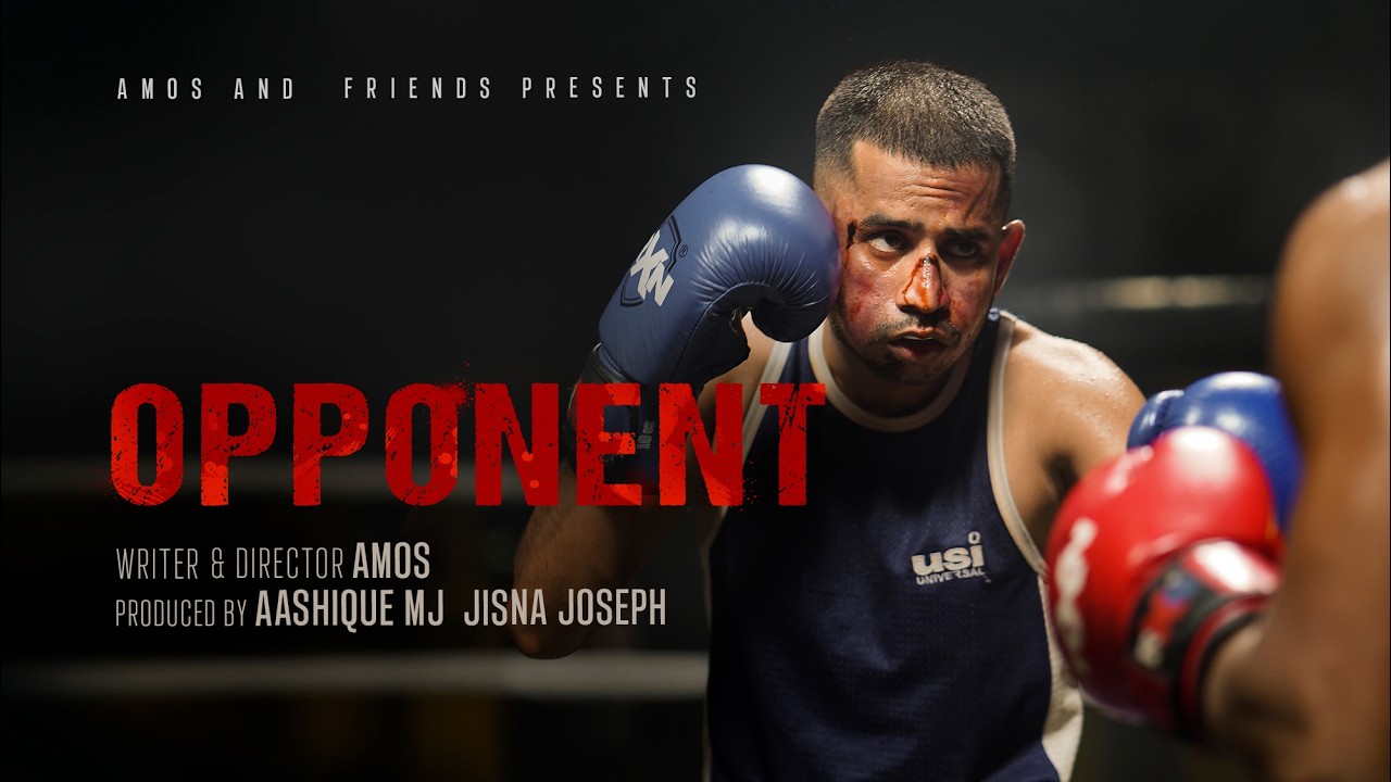 Opponent | Malayalam Short Film | Amos TG