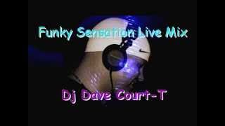 Funky Mix Live by Dj Dave Court-T(AKA Dj Kurthy) Party Dj, Retro Dj, Wedding Dj.mp4