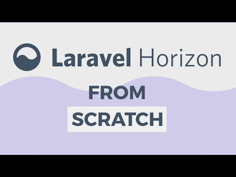 download lagu mp3 mp4 Laravel Horizon Tutorial, download lagu Laravel Horizon Tutorial gratis, unduh video klip Laravel Horizon Tutorial