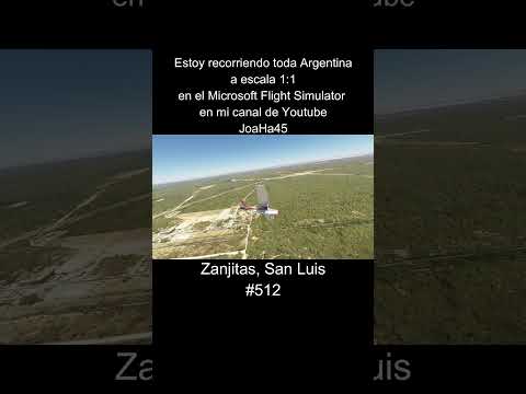 Comenten por donde quieren que pase 🇦🇷 #zanjitas #sanluis #argentina #microsoftflightsimulator