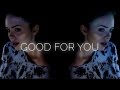 Selena Gomez - Good For You feat. A$AP Rocky ...