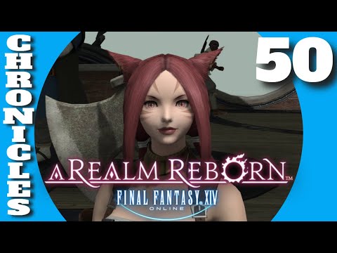 Final Fantasy XIV A Realm Reborn Chronicles #50 - MSQ Level 50 Rock the Castrum