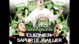 Cuizinier, Saphir & DJ Raze feat 16s64 & Gzav - Cul Sec