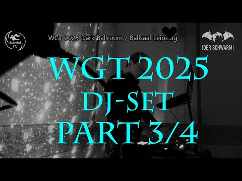 Part 3/4 WGT 2025 June 08 -- DJ-Set Ballsaal Leipzig