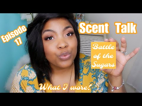 Best Perfumes 2019: Scent Talk #17