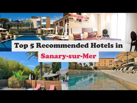 Top 5 Recommended Hotels In Sanary-sur-Mer | Best Hotels In Sanary-sur-Mer
