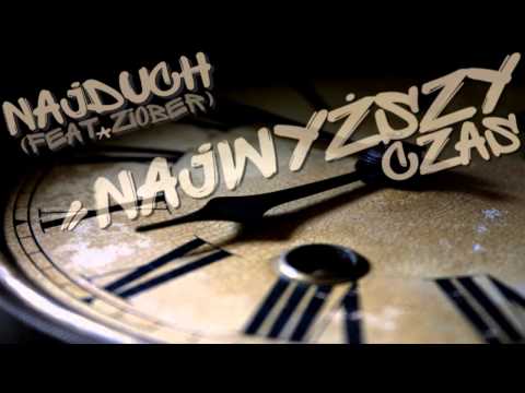 Najduch - Najwyższy czas (feat. Ziober)