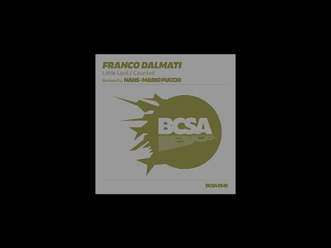 Franco Dalmati - Little Lord (NAHS Remix) [Balkan Connection South America]