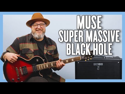 Muse Super Massive Black Hole Guitar Lesson + Tutorial