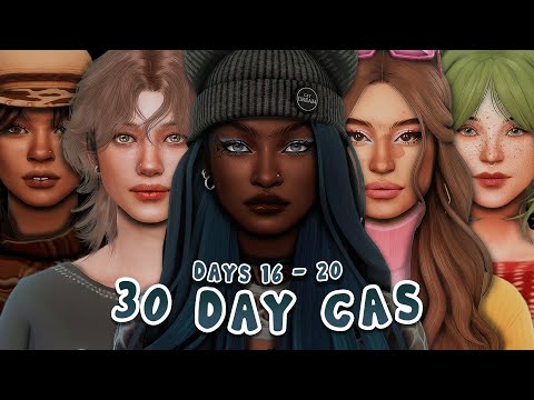 30 Day Challenge (Days 16-20) + CC List ⭐ | Sims 4 Create a Sim
